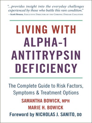 cover image of Living with Alpha-1 Antitrypsin Deficiency (A1AD)
